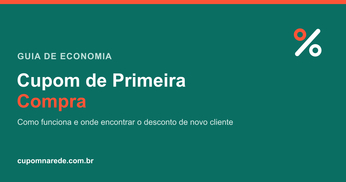 Arte 'Cupom de Primeira Compra' sobre fundo teal com o símbolo da marca